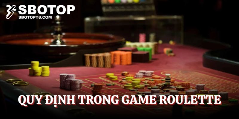 Quy định trong game cược 